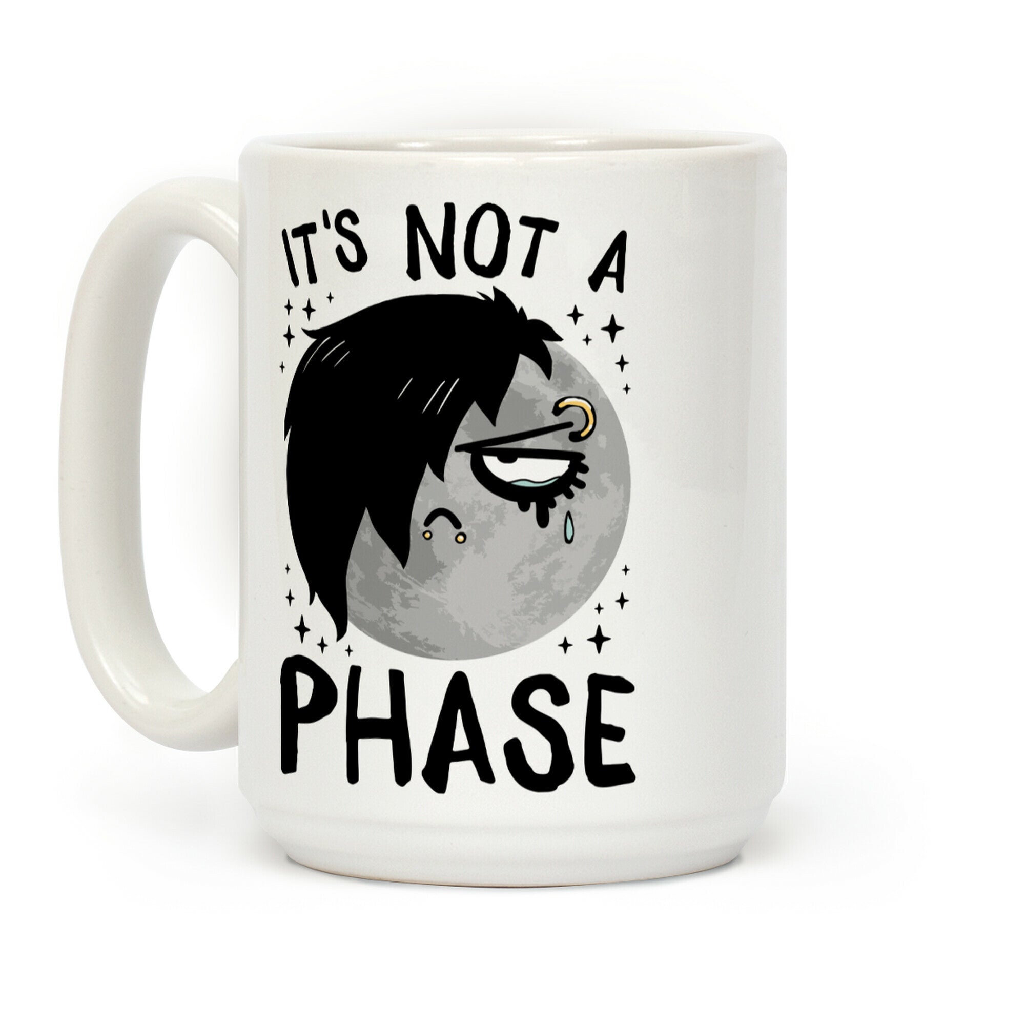 It's Not A Phase Coffee Mug